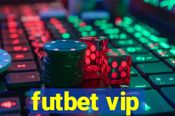 futbet vip